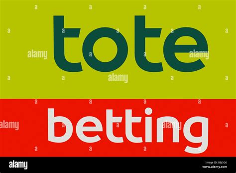 Tote betting .